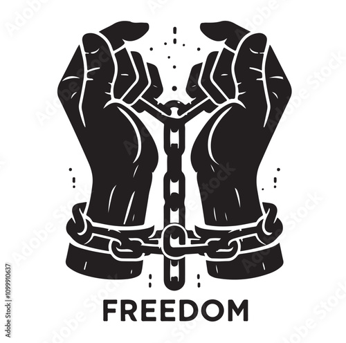 A pair of hands chained to a chain with the text words freedom. vector illustration.