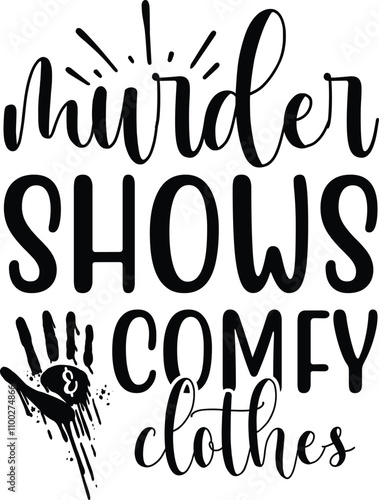 True Crime SVG bundle, True crime junkie svg, Crime Show SVG bundle, Murder shows svg, Serial Killer svg, Mom bun svg, svg files for cricut,