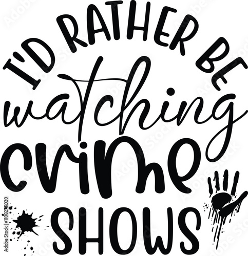 True Crime SVG bundle, True crime junkie svg, Crime Show SVG bundle, Murder shows svg, Serial Killer svg, Mom bun svg, svg files for cricut,