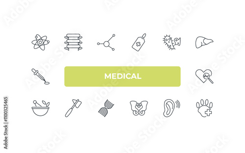 fully editable outline icon collection from medical concept. thin line icons set such as atomic structure, vertebra, bacteria, ear, canine,