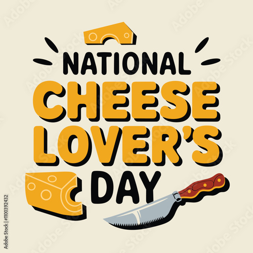 Celebrate National Cheese Lover's Day Indulge in Your Favorite Cheeses!