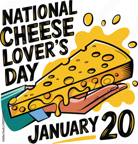 Celebrate National Cheese Lover's Day Indulge in Your Favorite Cheeses!