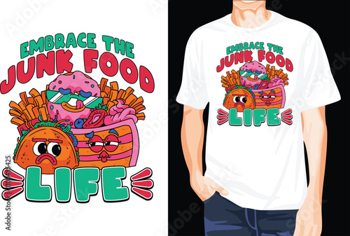 Junk food life t-shirt design