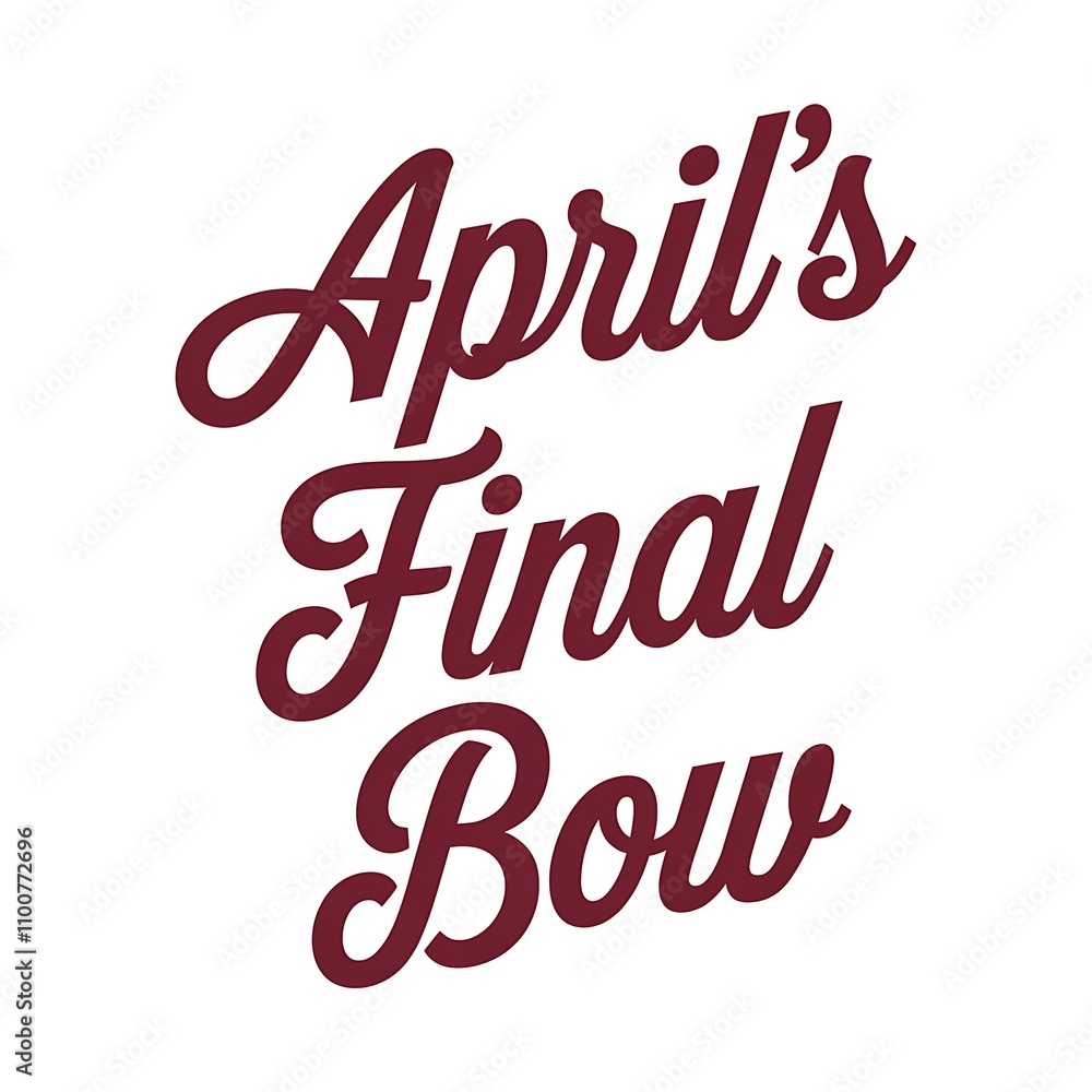 Obraz premium Aprils Final Bow A Farewell Message