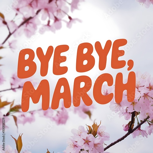 Bye Bye March Hello Spring Cherry Blossoms photo