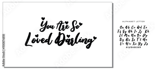 Beautiful Typographic Text Love saying You Are So Loved Darling