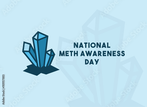 National Meth Awareness day. Flat design vector.