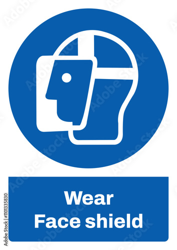 ISO mandatory safety signs sentence case text_wear face shield_portrait size a4/a3/a2/a1	
