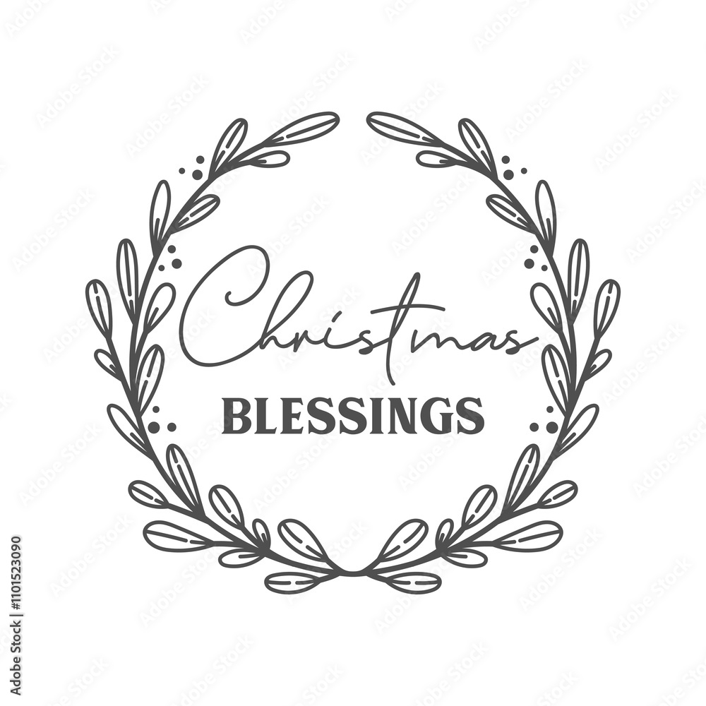 Christmas blessings lettering. Christian faith. Vector holiday illustration. Christmas postcard, christian quote. Season greeting. Christmas blessings lettering. Christian faith. Vector holiday illustration. Christmas postcard, christian quote. Season greeting.