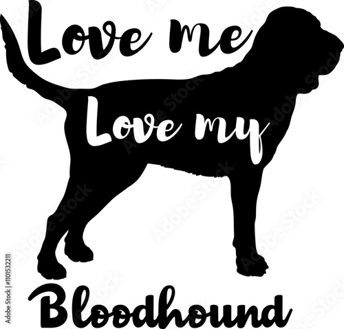 Bloodhound. dog silhouette, dog, dog breeds, logo, vector, love me love my dog, silhouette, i love my dog, animal, illustration, icon, sign, design, black, symbol, pet, love 