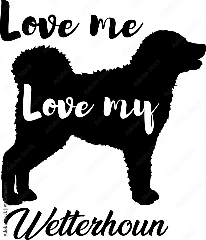 Wetterhoun. dog silhouette, dog, dog breeds, logo, vector, love me love my dog, silhouette, i love my dog, animal, illustration, icon, sign, design, black, symbol, pet, love Wetterhoun. dog silhouette, dog, dog breeds, logo, vector, love me love my dog, silhouette, i love my dog, animal, illustration, icon, sign, design, black, symbol, pet, love