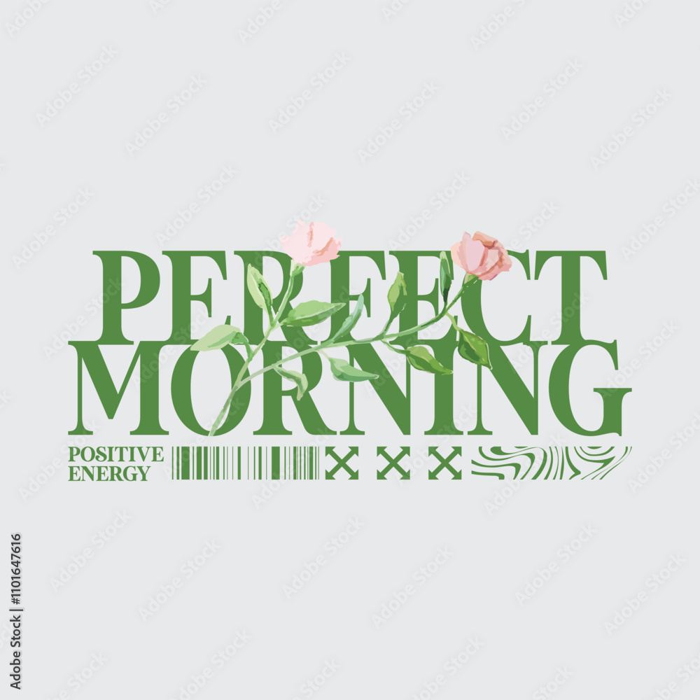 Fototapeta premium perfect morning typography illustration