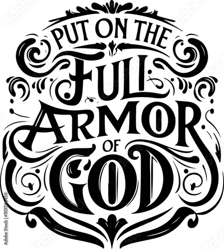 Full Armor of God, Ephesians 6:11