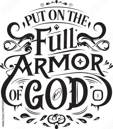 Full Armor of God, Ephesians 6:11