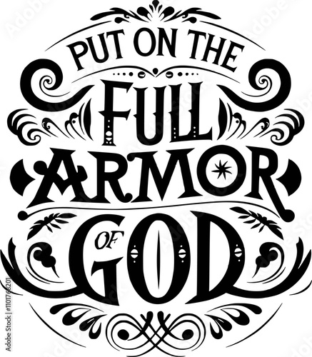 Full Armor of God, Ephesians 6:11