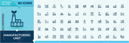 Manufacturing Unit icon set. Includes thin line machine, manufacturer, industry, manufacturing, process, technician, production, industrial. Outline icons pack. Editable vector icon and illustration.