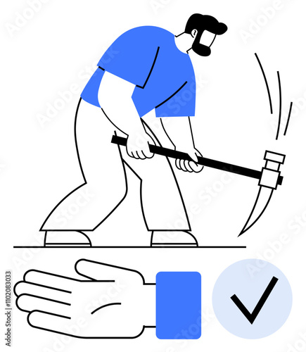 Man swings pickaxe, focused on labor. Large hand with blue wristband, checkmark nearby. Ideal for themes of hard work, validation, approval, manual labor safety efficiency check. Line metaphor