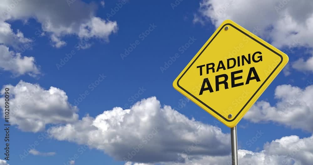 4k Resolution Video: Trading Area Ahead Road Sign on a Blue Sky Cloud Background 4k Resolution Video: Trading Area Ahead Road Sign on a Blue Sky Cloud Background