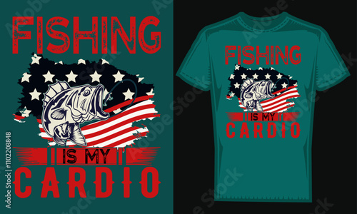 FISHING IS MY CARDIO 4