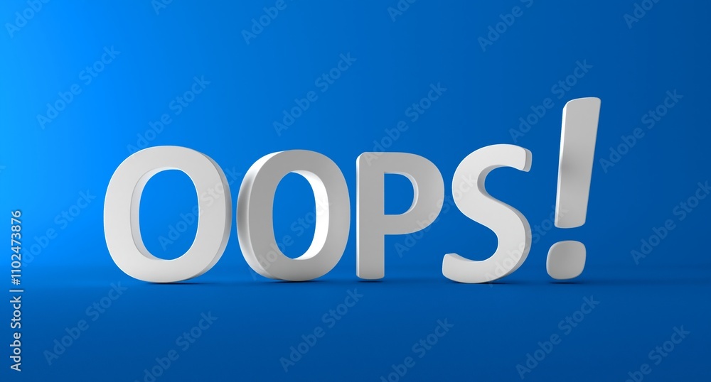 Oops 3d text word. Problem concept. The word Oops 3d text word. Problem concept. The word