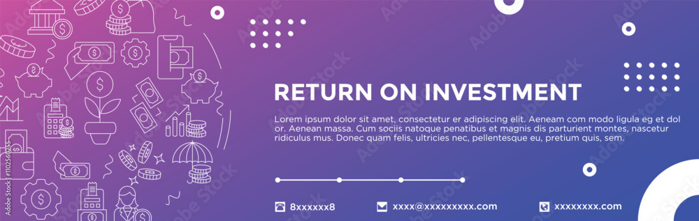 RETURN ON INVESMENT BANNER RETURN ON INVESMENT BANNER