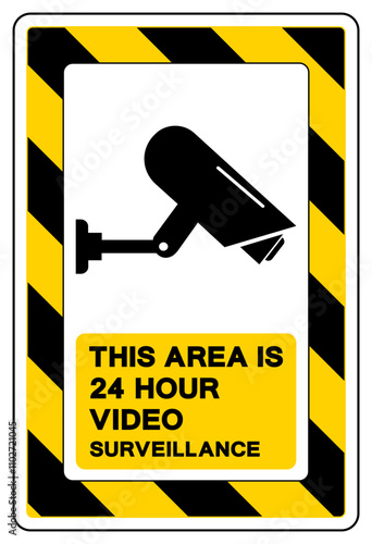 This Area Is 24 Hour Video Surveillance Symbol Sign, Vector Illustration, Isolate On White Background Label. EPS10