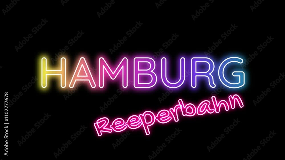 Ein bunter Neon Hamburg Reeperbahn Ein bunter Neon Hamburg Reeperbahn