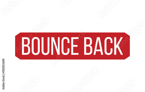 BOUNCE BACK Rubber Stamp Seal Vector illustration isolated on white background