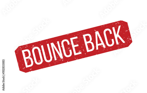 BOUNCE BACK Rubber Stamp Seal Vector illustration isolated on white background