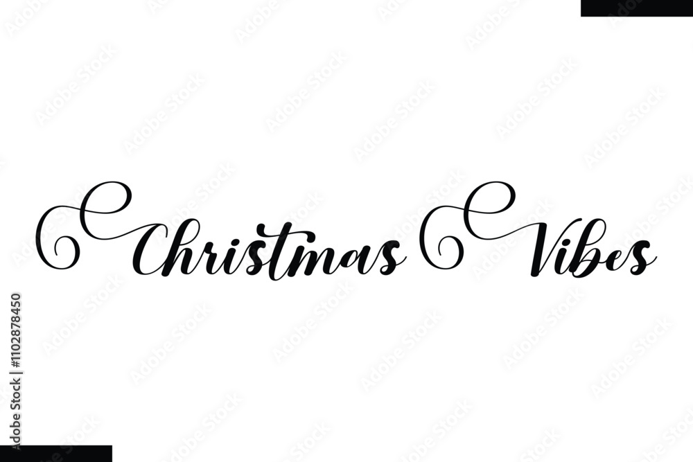 Fototapeta premium Christmas Vibes Christmas trees quotes text typography