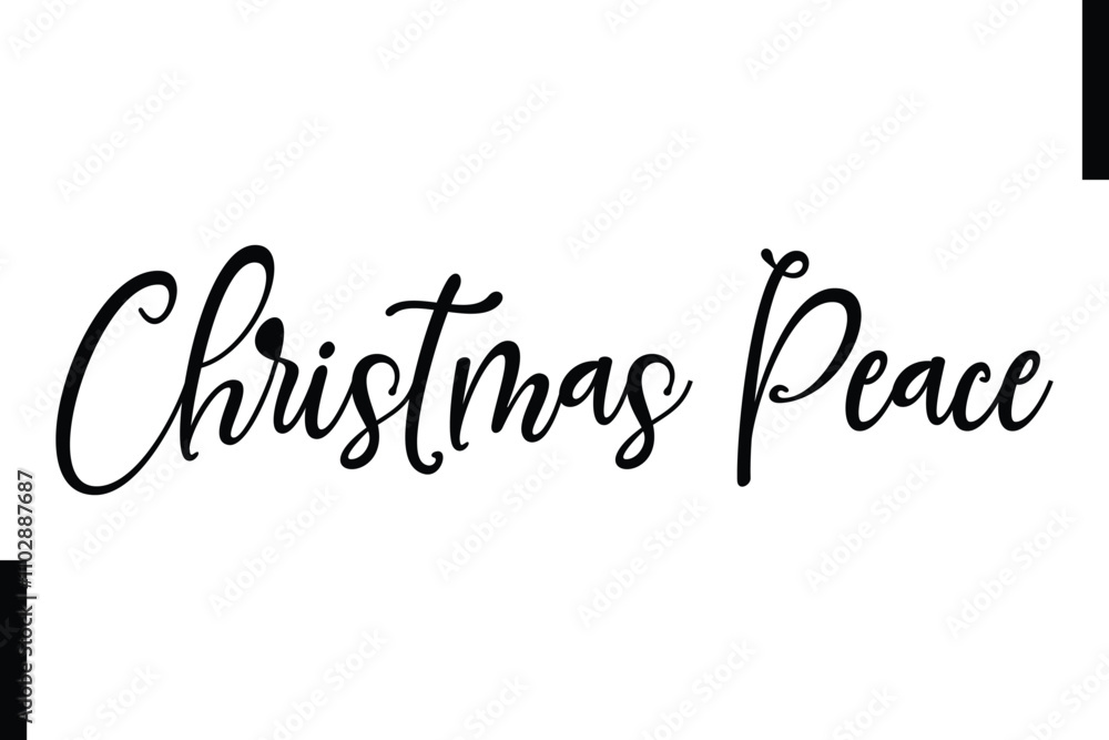 Fototapeta premium Christmas Peace text christmas holiday quotes istalist typography