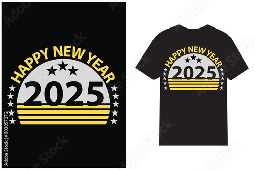 Happy new year 2025 typography t shirt fully vector
