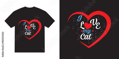 I love my cat svg tshirt design, funny cat lover vector, cat typography tshirt design, cricut, cat lover quotes svg tshirt