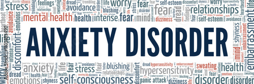 Anxiety Disorder word cloud conceptual design isolated on white background.