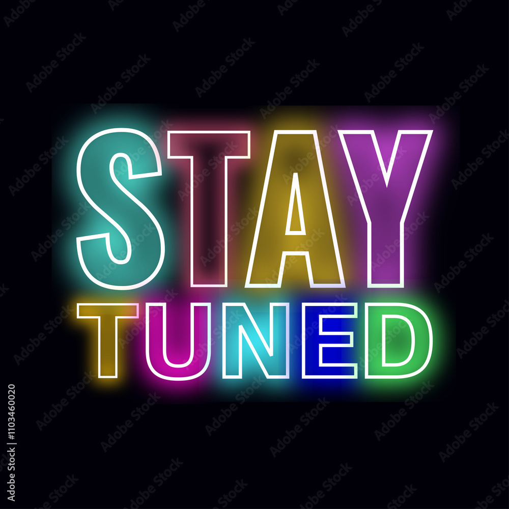 Free Vector neon stay tuned image Glowing stay tuned logo stay tuned neon sign for download Free Vector neon stay tuned image Glowing stay tuned logo stay tuned neon sign for download
