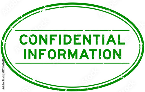 Grunge green confidential information word oval rubber seal stamp on white background