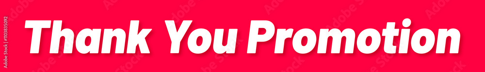 Thank You Promotion Stamp, Red Background with Thank You Promotion Word Rubber Stamp Banner Thank You Promotion Stamp, Red Background with Thank You Promotion Word Rubber Stamp Banner
