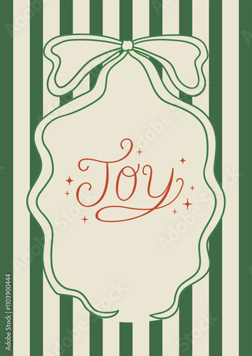 Christmas vintage greeting card with bow and hand drawn lettering word Joy on a striped background. Vector illustration of calligraphy quote and ribbon frame 