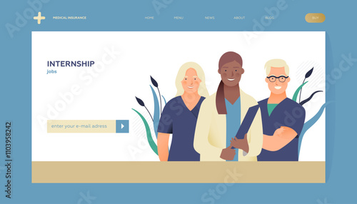 Internship Jobs. Modern Flat Vector Concept Illustration. Young Medical Specialists Standing Together, Team of Interns. Insurance Landing Page Design Template. Website Banner.