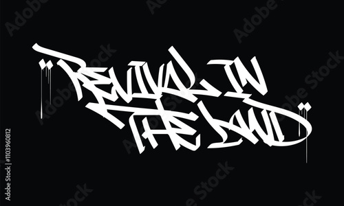 REVIVAL IN THE LAND graffiti tag style design