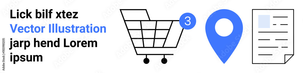 Shopping cart with item count, blue location pin, and document with text. Ideal for e-commerce, online shopping, location services, digital transactions, business forms, web design, landing page Shopping cart with item count, blue location pin, and document with text. Ideal for e-commerce, online shopping, location services, digital transactions, business forms, web design, landing page