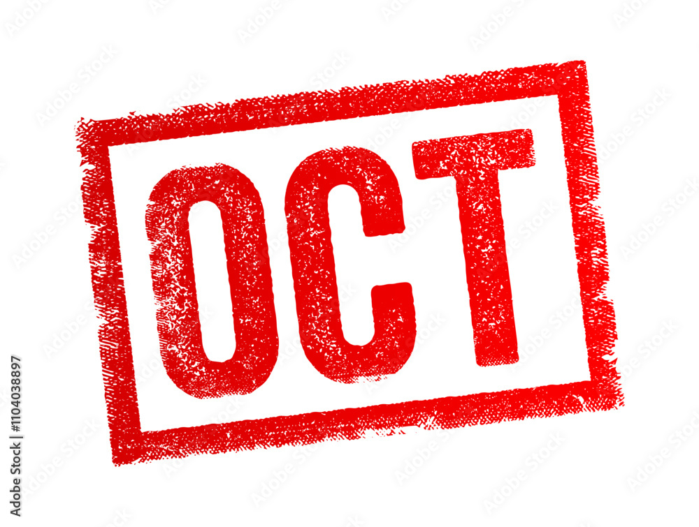 OCT abbreviation stands for the month of October, Office of the Chief Technologist, On-Call Time, Offshore Construction Team, Online Course Technology, text concept stamp OCT abbreviation stands for the month of October, Office of the Chief Technologist, On-Call Time, Offshore Construction Team, Online Course Technology, text concept stamp