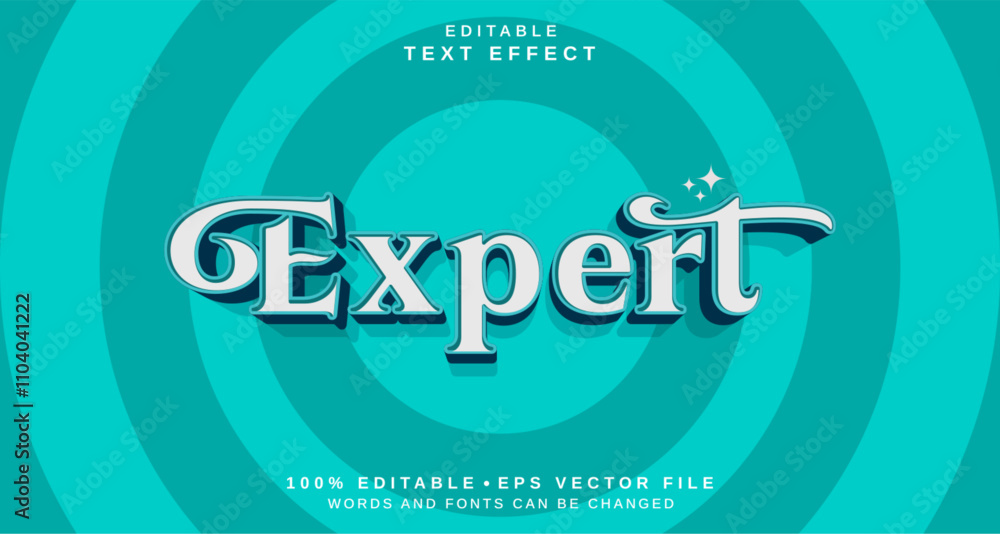 Editable text style effect - Expert text style theme. Editable text style effect - Expert text style theme.