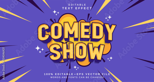 Editable text style effect - Comedy Show text style theme.