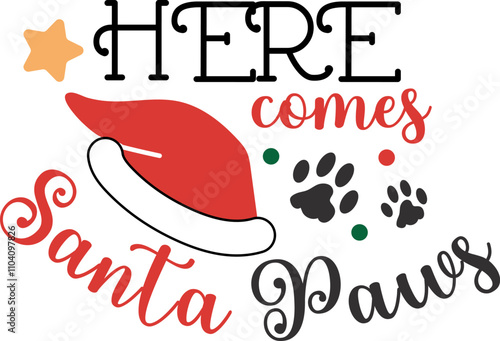 Pet's Christmas. Santa Paws. Lettering design with funny elements. Vector illustration.