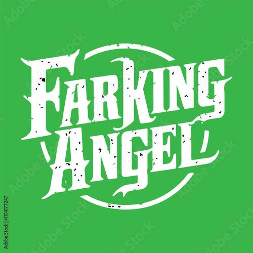 Farking Angel T-shirt design typograph photo