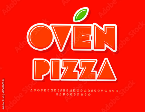Vector promo flayer Oven Pizza. Glossy Red Font. Abstract style Alphabet Letters and Numbers set.