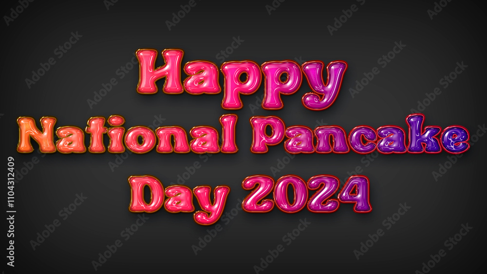 Happy National Pancake Day 2024 with plastic effect on gray background Happy National Pancake Day 2024 with plastic effect on gray background