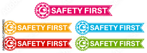 Set collections trendy colorful safety first icon sign.  Work Safety labels design template Vector illustration