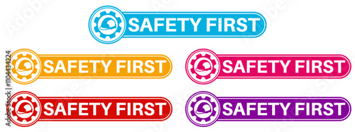 Set collections trendy colorful safety first icon sign.  Work Safety labels design template Vector illustration